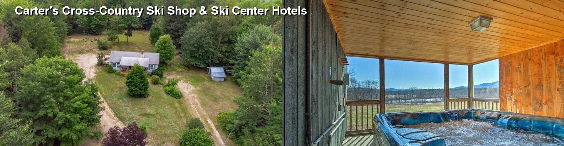 5 Best Hotels near Carter's Cross-Country Ski Shop & Ski Center