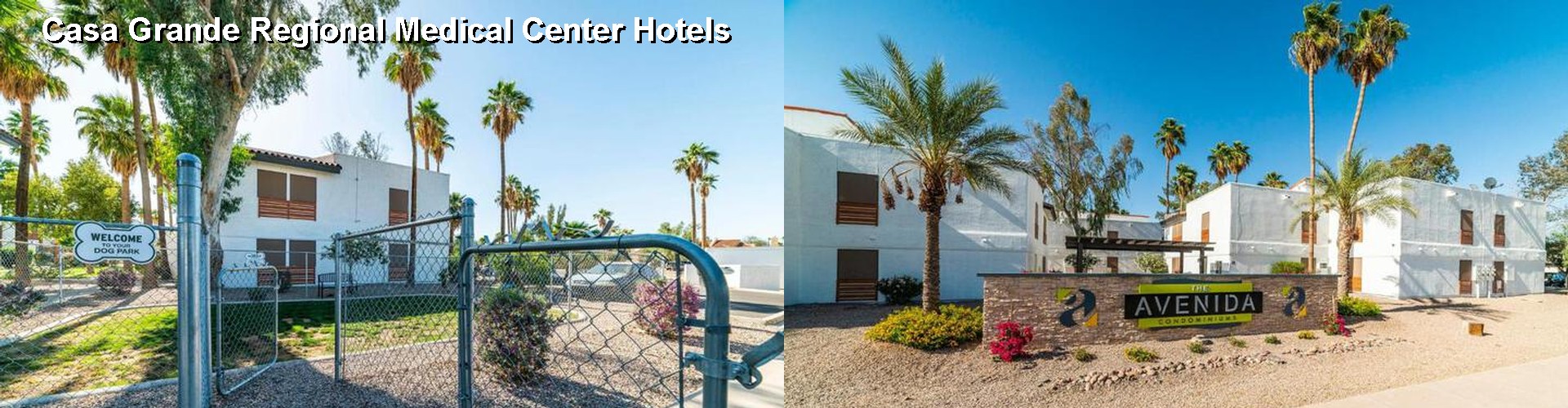 2 Best Hotels near Casa Grande Regional Medical Center