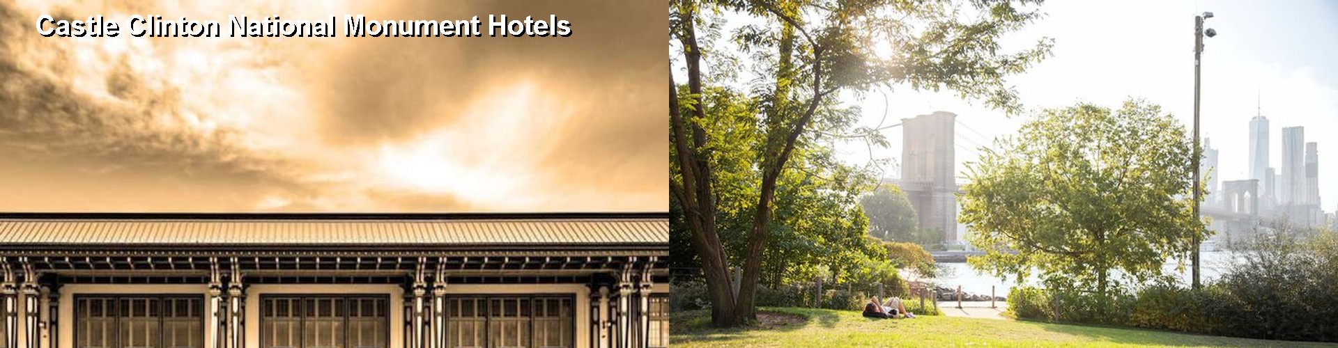 5 Best Hotels near Castle Clinton National Monument
