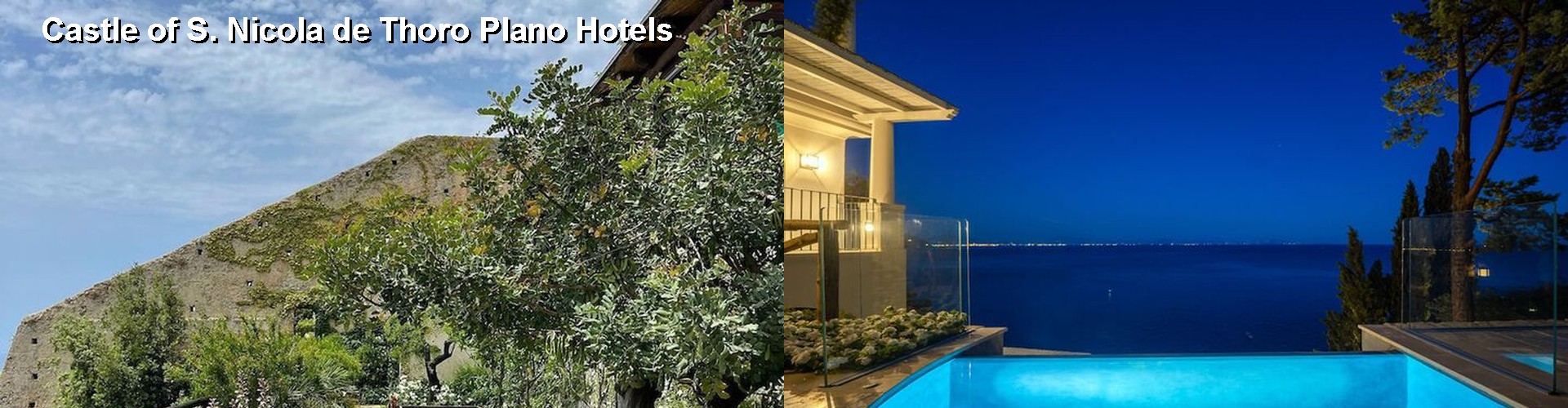 5 Best Hotels near Castle of S. Nicola de Thoro Plano