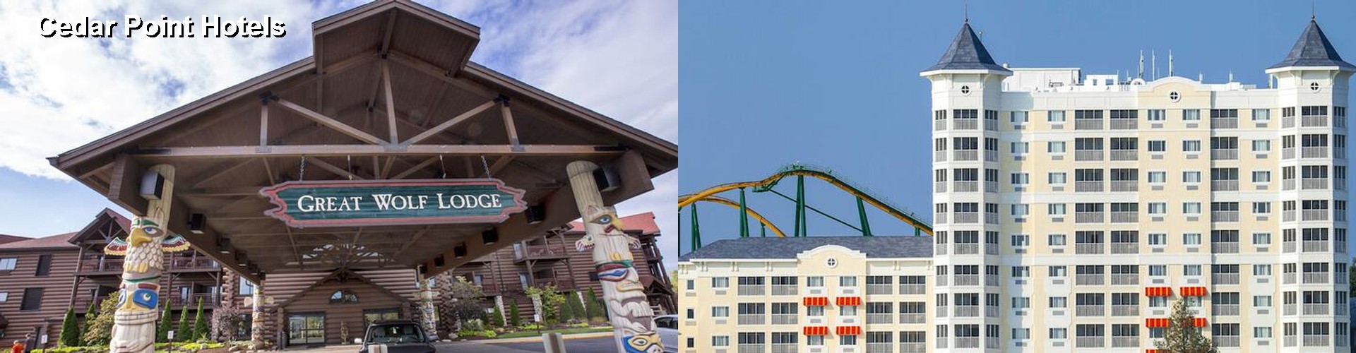 3 Best Hotels near Cedar Point
