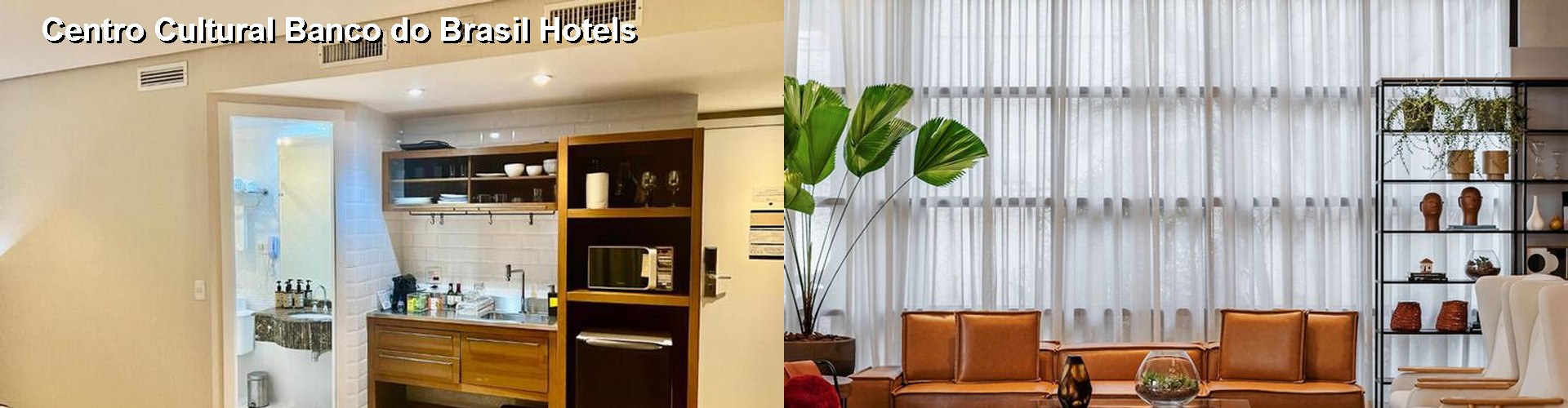 5 Best Hotels near Centro Cultural Banco do Brasil