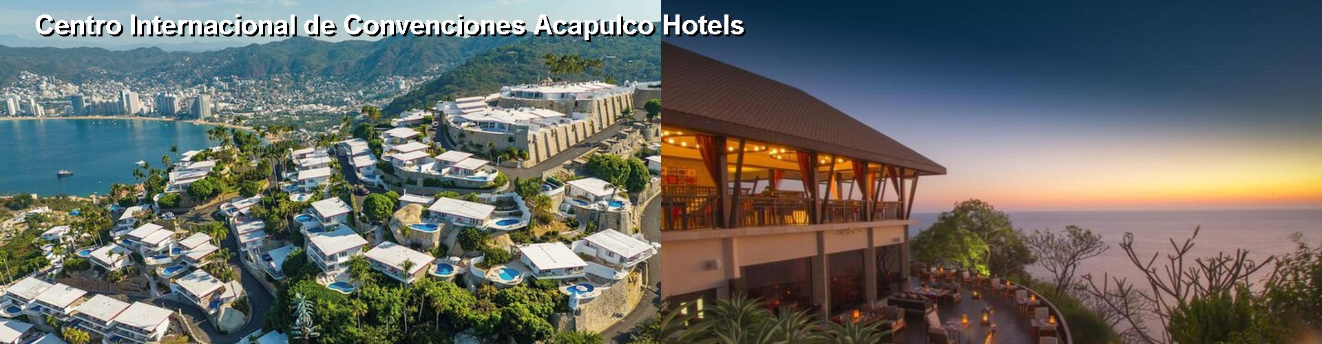 5 Best Hotels near Centro Internacional de Convenciones Acapulco