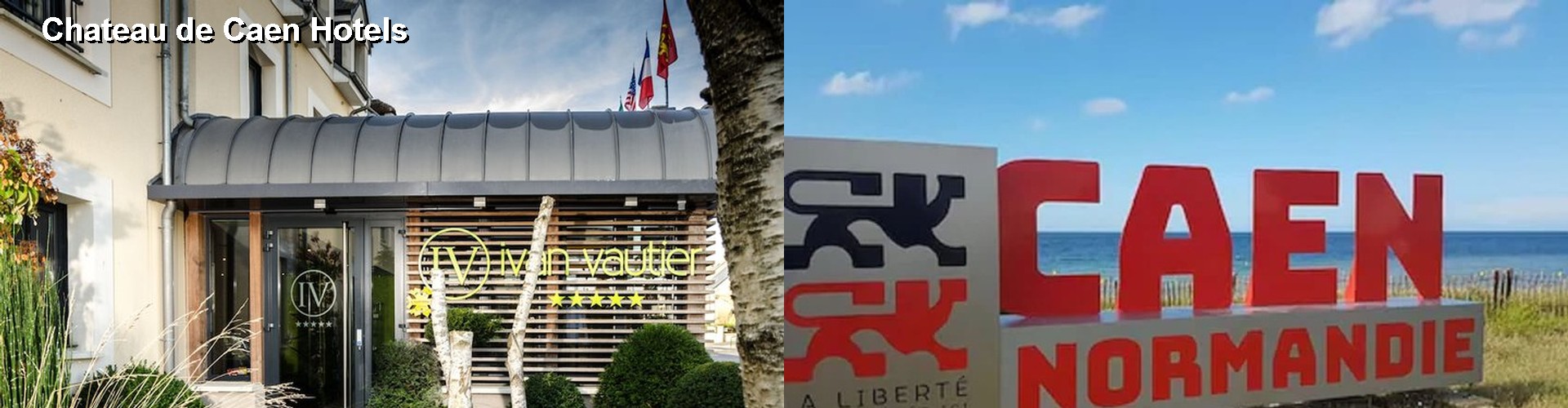 5 Best Hotels near Chateau de Caen