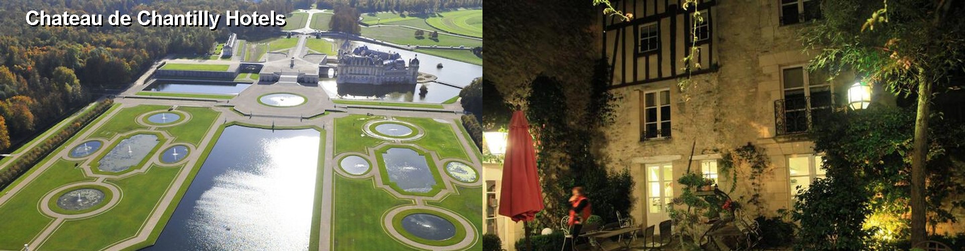 5 Best Hotels near Chateau de Chantilly