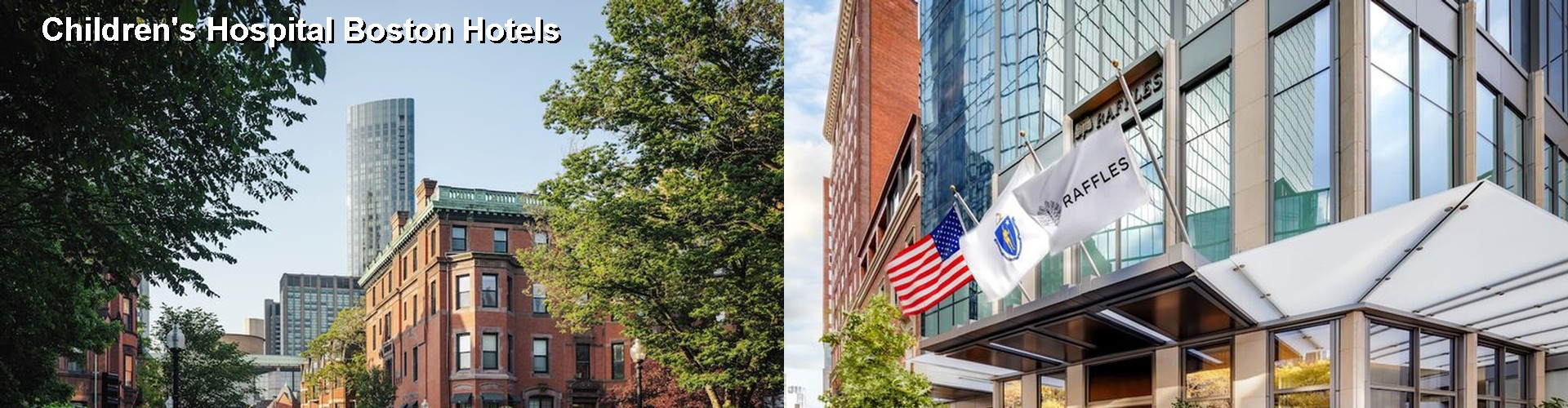 5 Best Hotels near Children's Hospital Boston