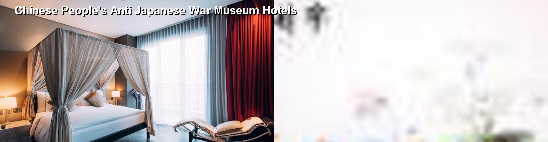 2 Best Hotels near Chinese People's Anti Japanese War Museum