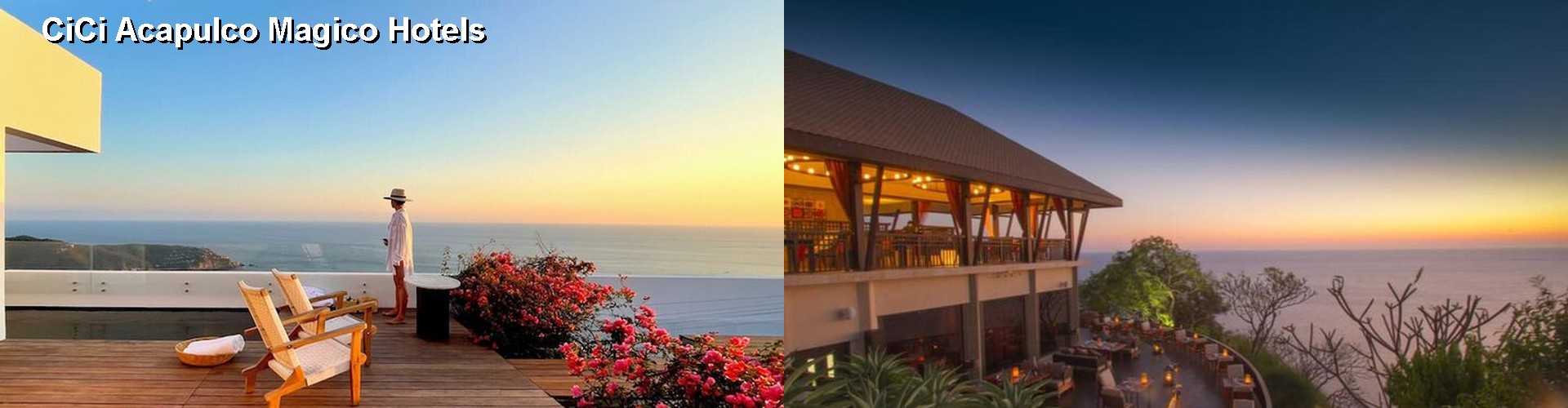 5 Best Hotels near CiCi Acapulco Magico