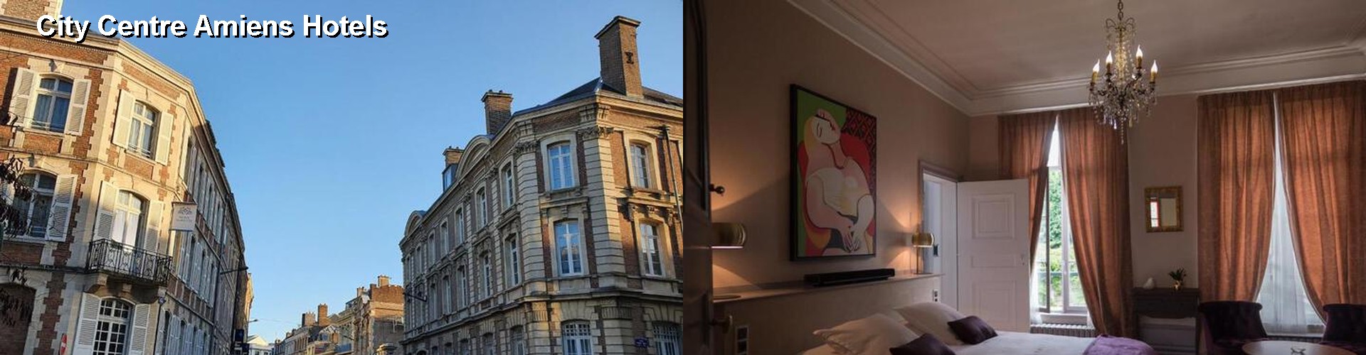 5 Best Hotels near City Centre Amiens