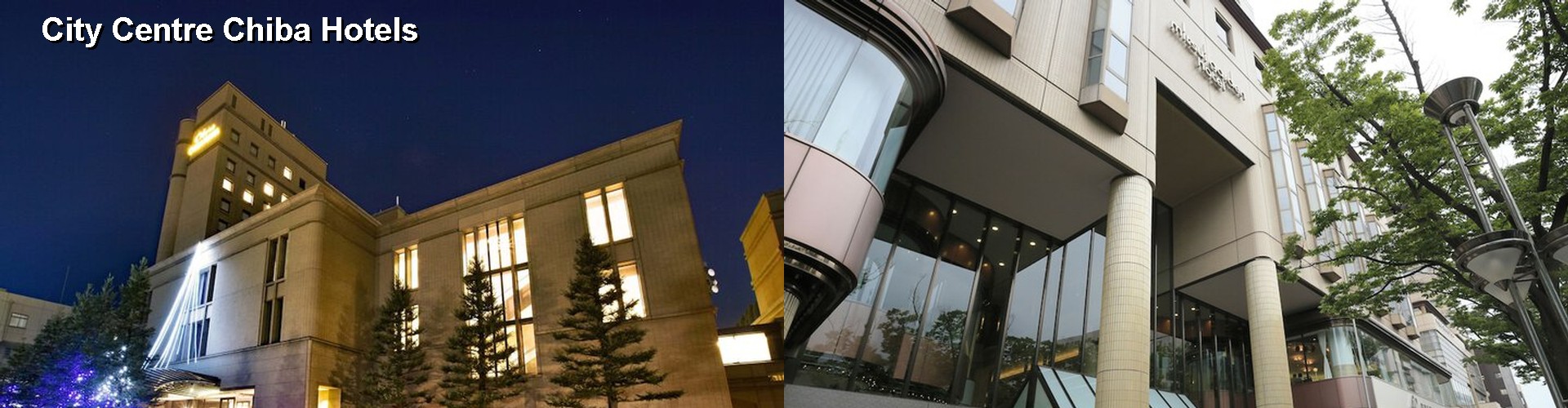 5 Best Hotels near City Centre Chiba