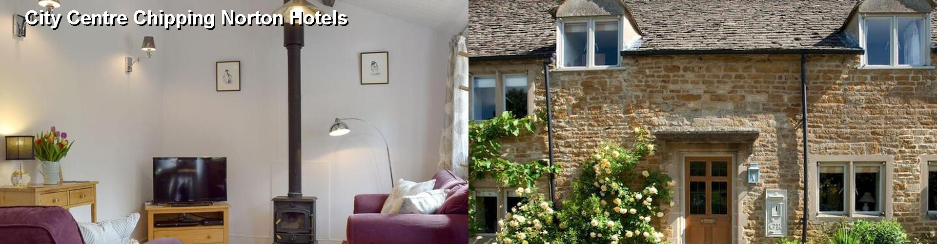 5 Best Hotels near City Centre Chipping Norton