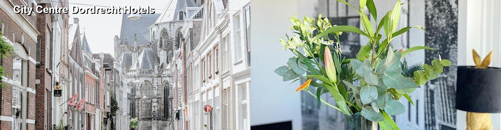 5 Best Hotels near City Centre Dordrecht