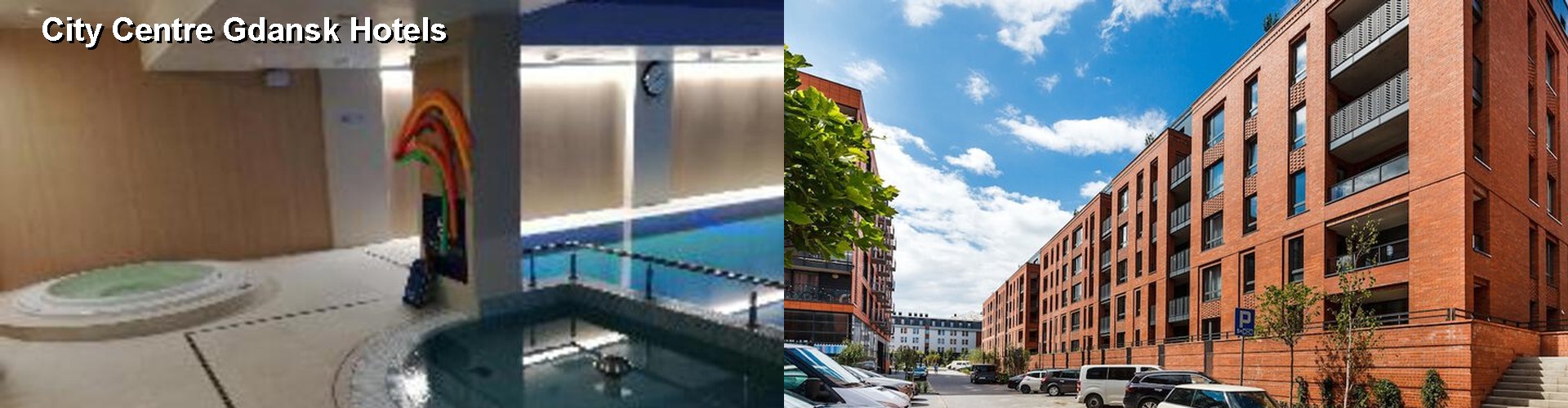 5 Best Hotels near City Centre Gdansk