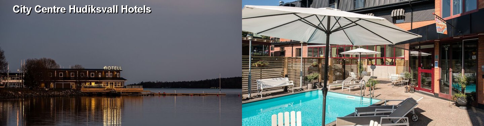 0 Best Hotels near City Centre Hudiksvall