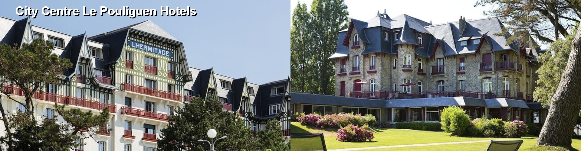 5 Best Hotels near City Centre Le Pouliguen