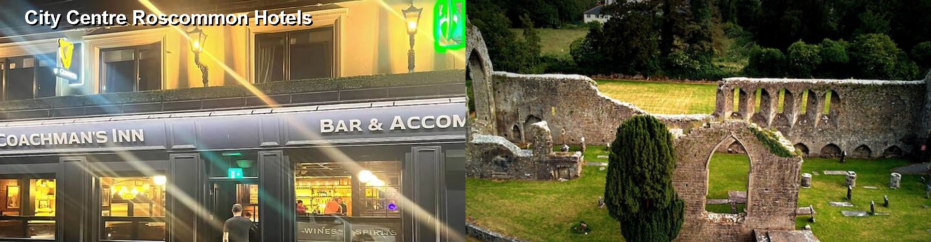 5 Best Hotels near City Centre Roscommon
