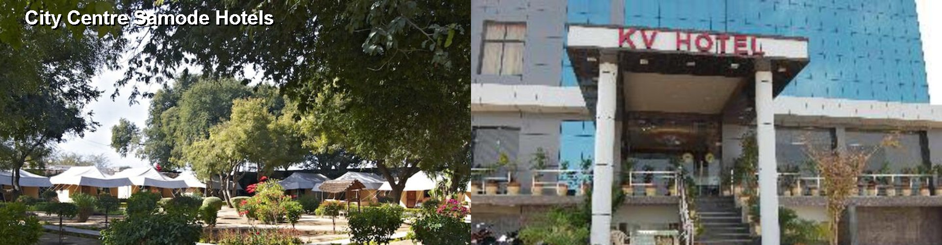 5 Best Hotels near City Centre Samode