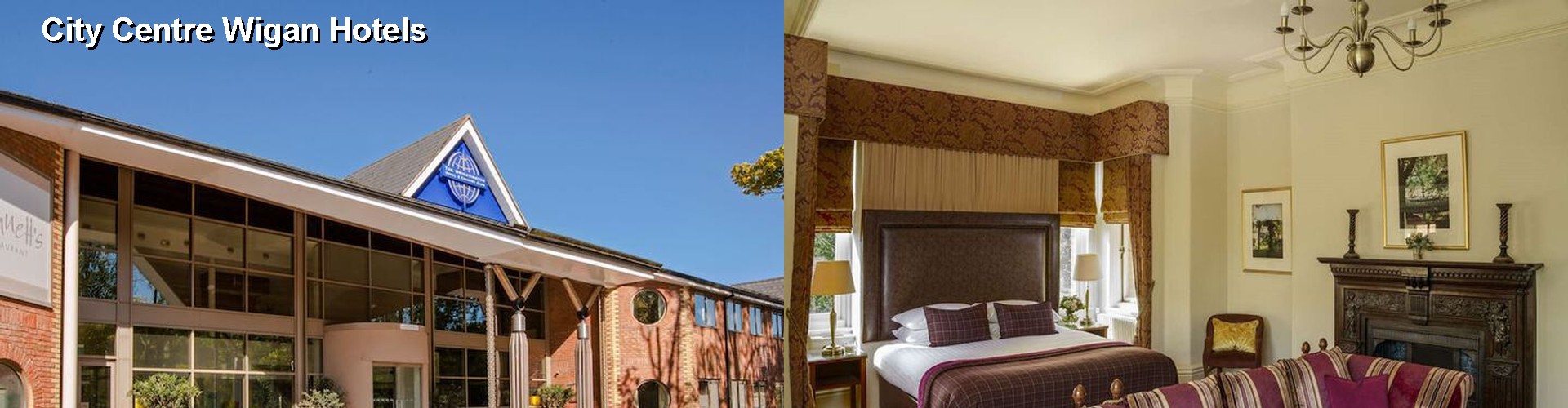 3 Best Hotels near City Centre Wigan
