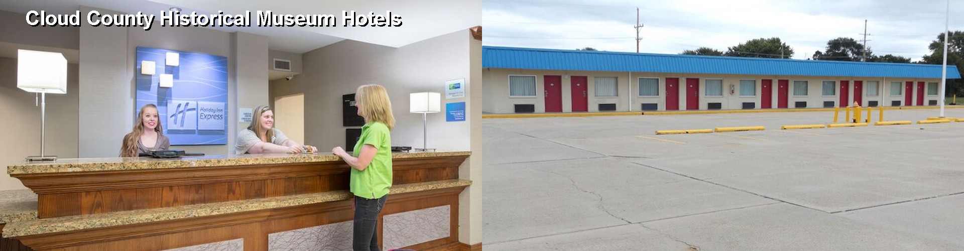 2 Best Hotels near Cloud County Historical Museum