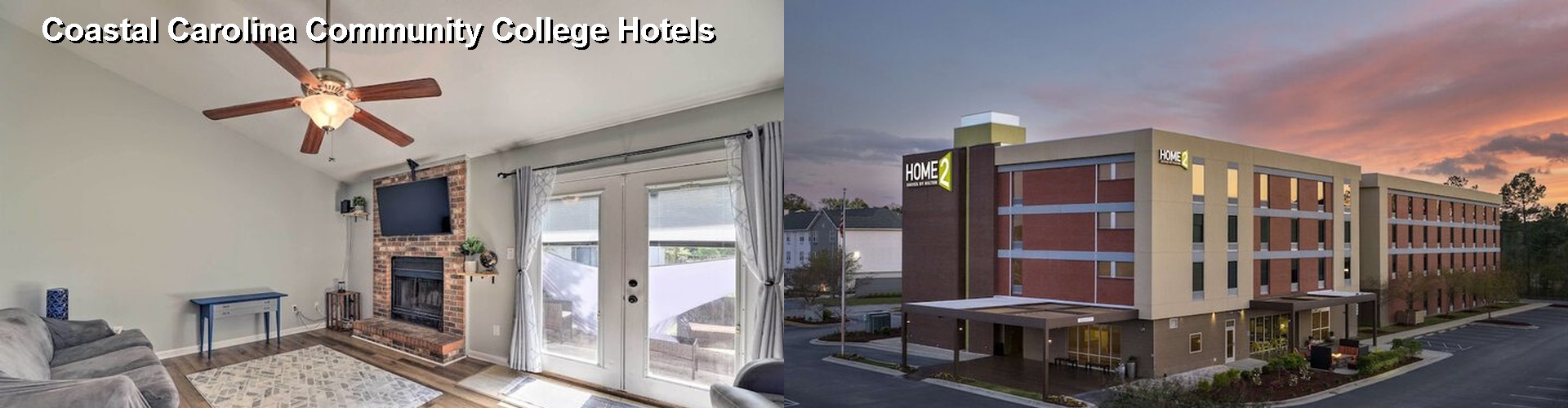 2 Best Hotels near Coastal Carolina Community College