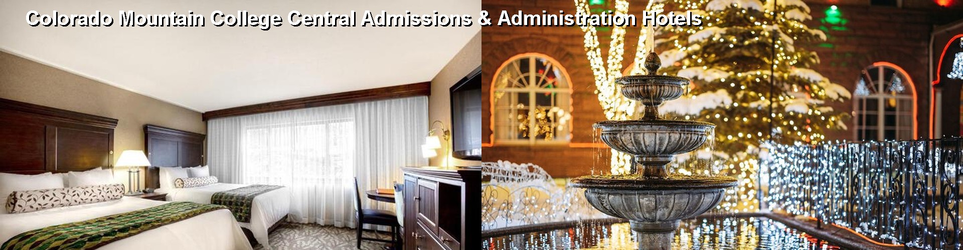 5 Best Hotels near Colorado Mountain College Central Admissions & Administration