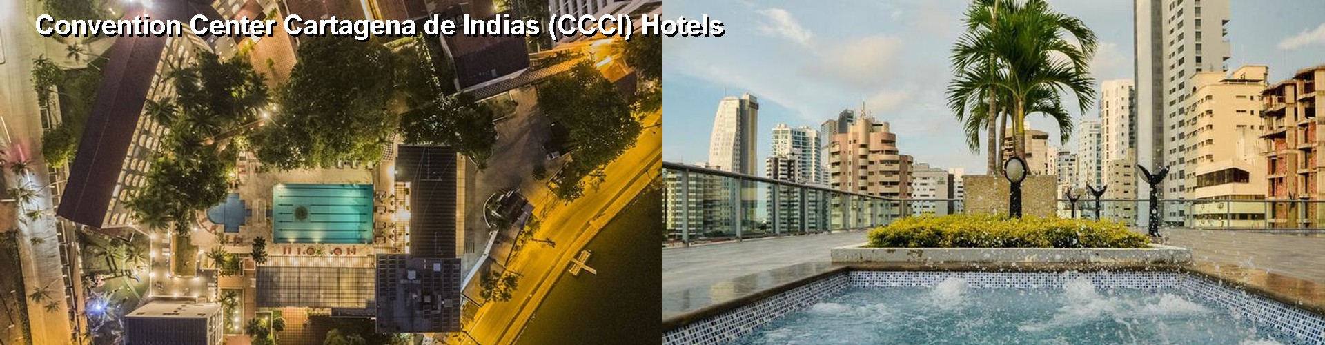 5 Best Hotels near Convention Center Cartagena de Indias (CCCI)