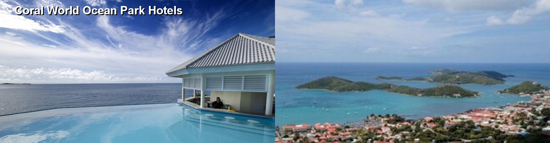 5 Best Hotels near Coral World Ocean Park