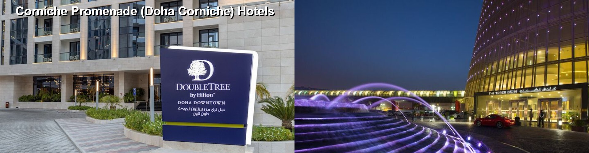 3 Best Hotels near Corniche Promenade (Doha Corniche)