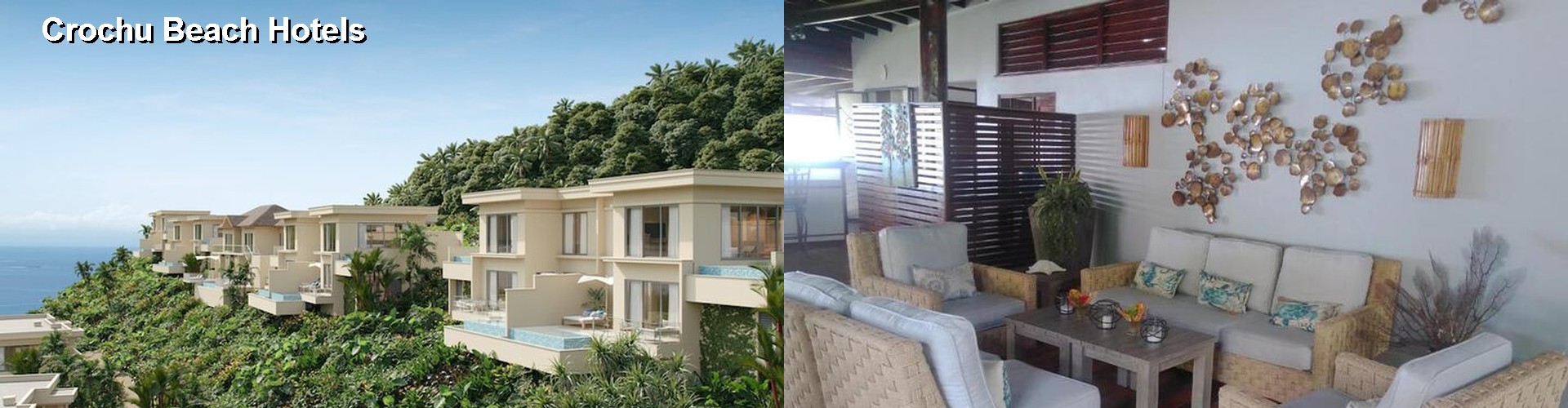 5 Best Hotels near Crochu Beach