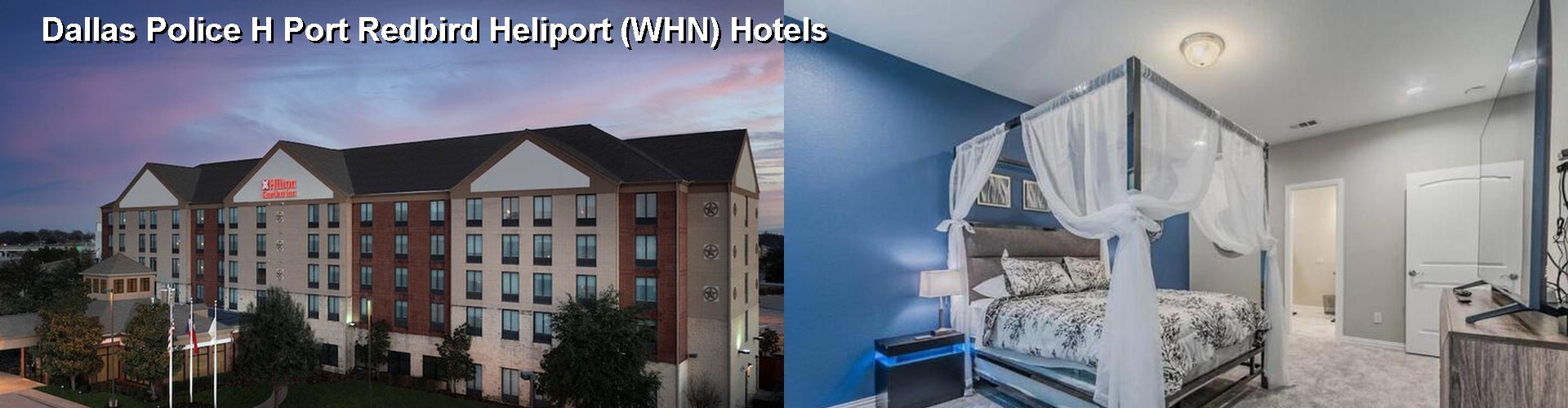 3 Best Hotels near Dallas Police H Port Redbird Heliport (WHN)