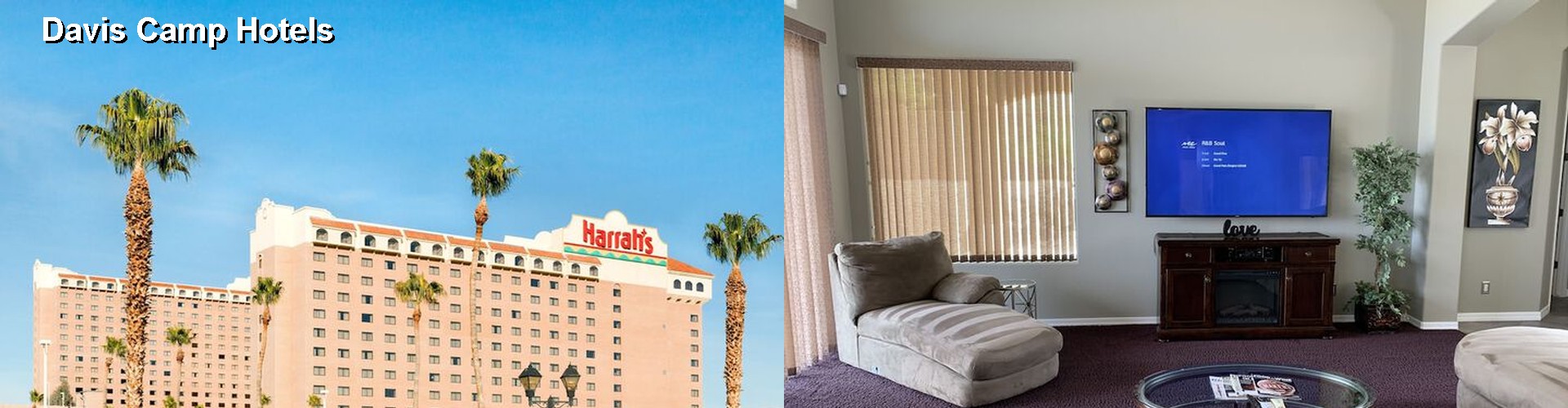 4 Best Hotels near Davis Camp
