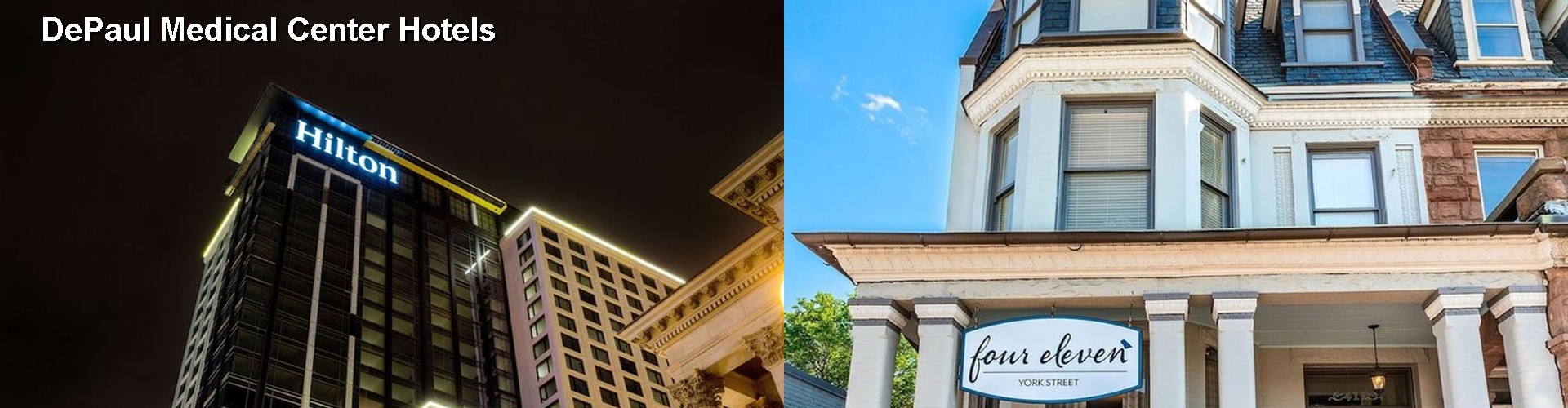 4 Best Hotels near DePaul Medical Center