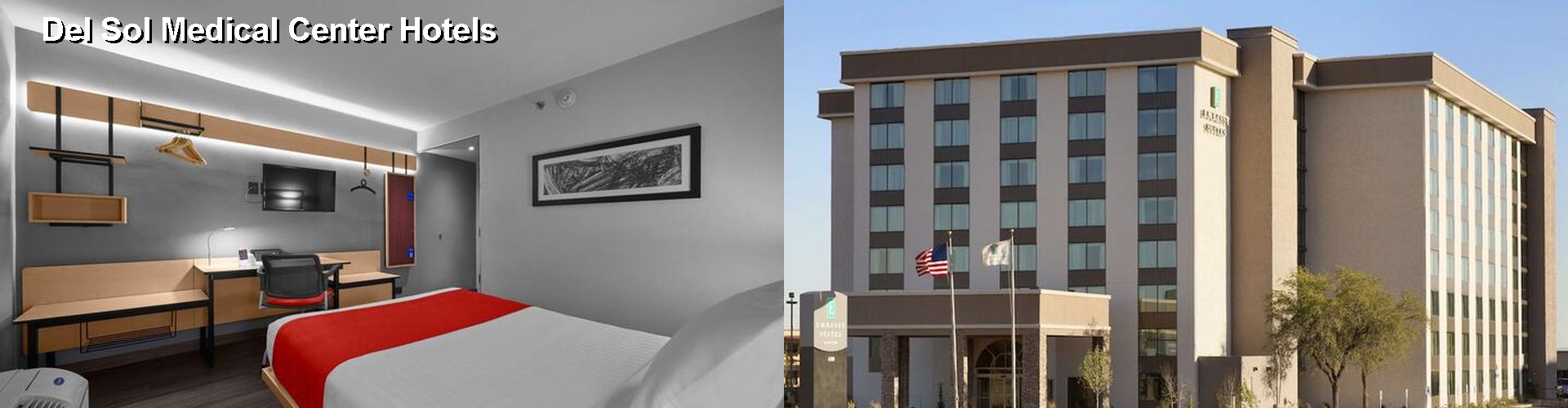 0 Best Hotels near Del Sol Medical Center