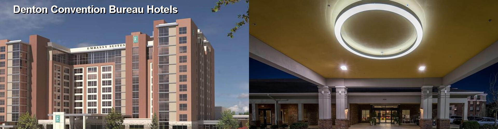 3 Best Hotels near Denton Convention Bureau