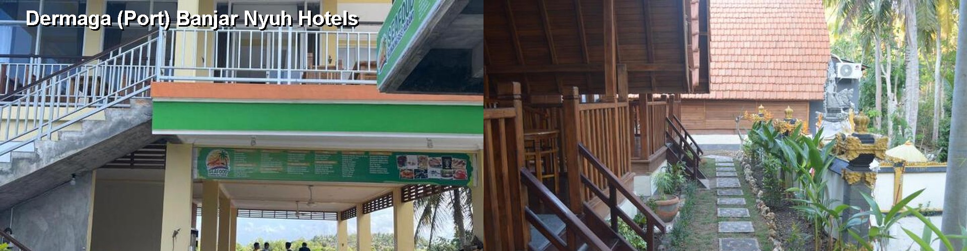 5 Best Hotels near Dermaga (Port) Banjar Nyuh