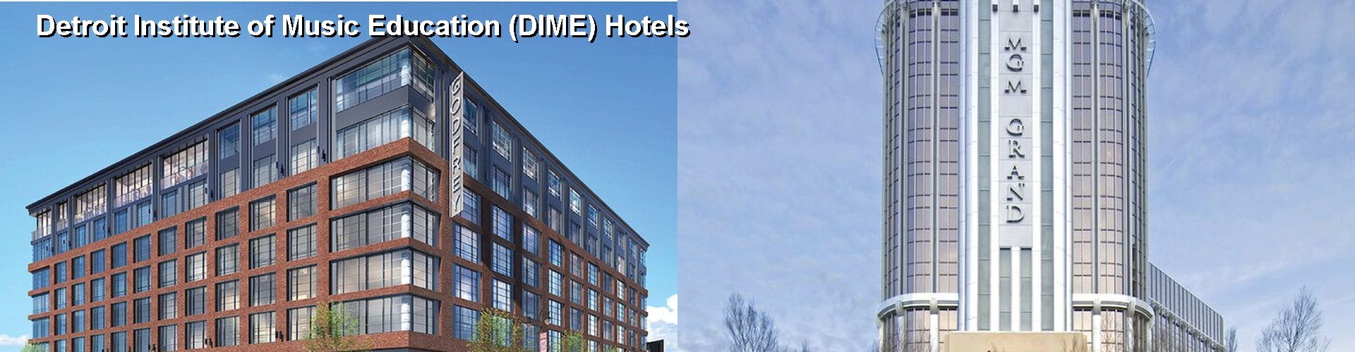 5 Best Hotels near Detroit Institute of Music Education (DIME)