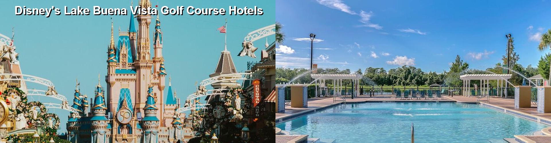 5 Best Hotels near Disney's Lake Buena Vista Golf Course
