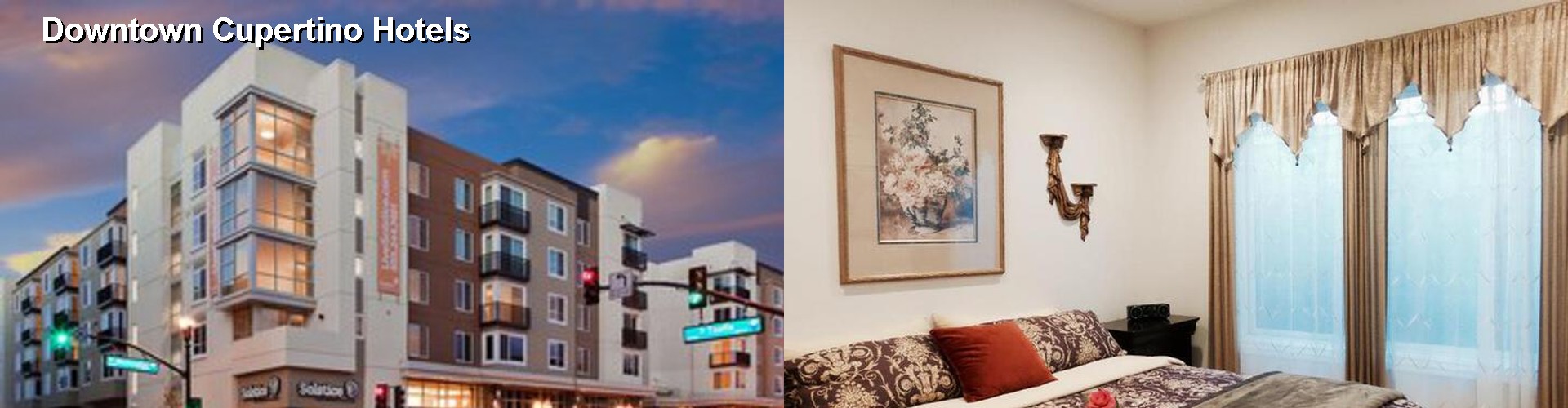 5 Best Hotels near Downtown Cupertino