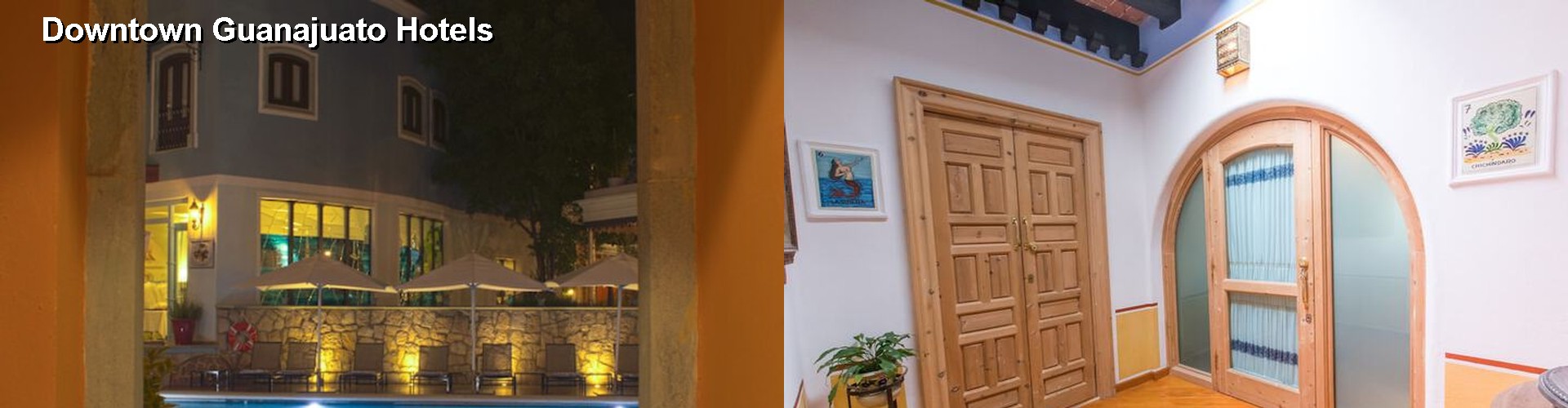 5 Best Hotels near Downtown Guanajuato
