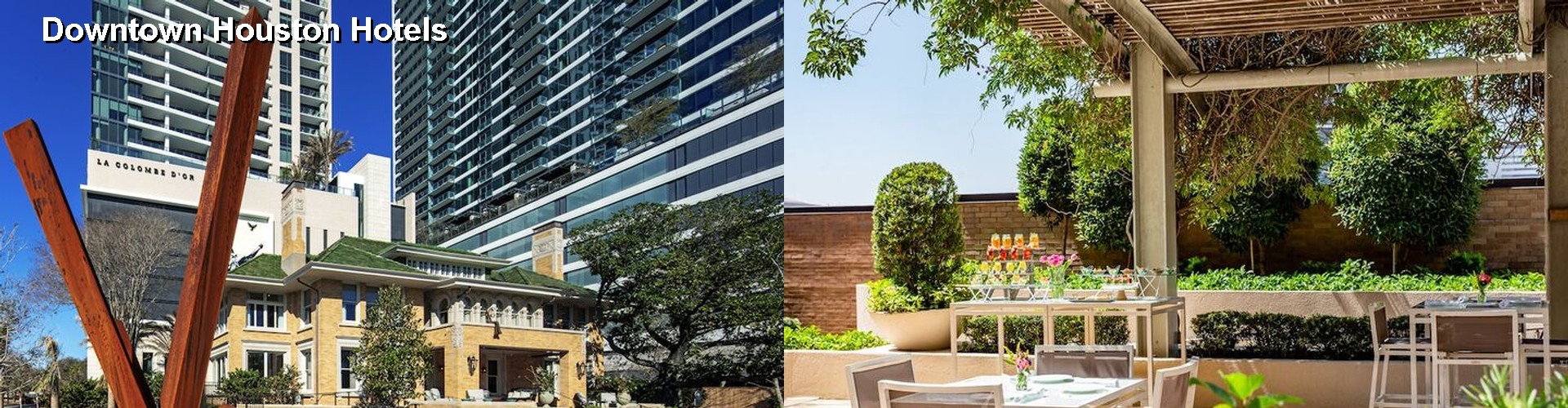 5 Best Hotels near Downtown Houston