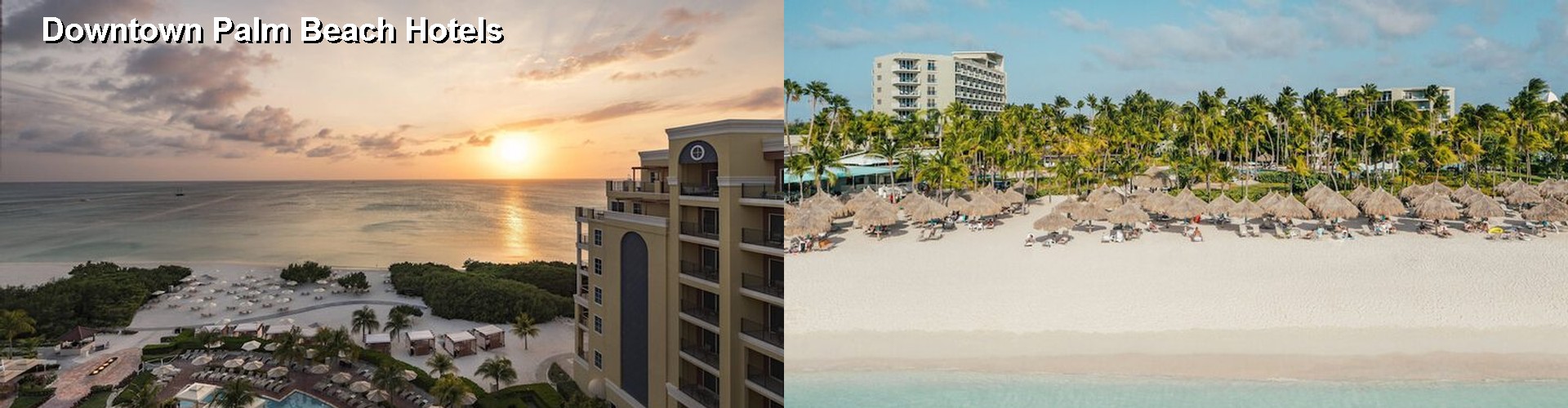 5 Best Hotels near Downtown Palm Beach