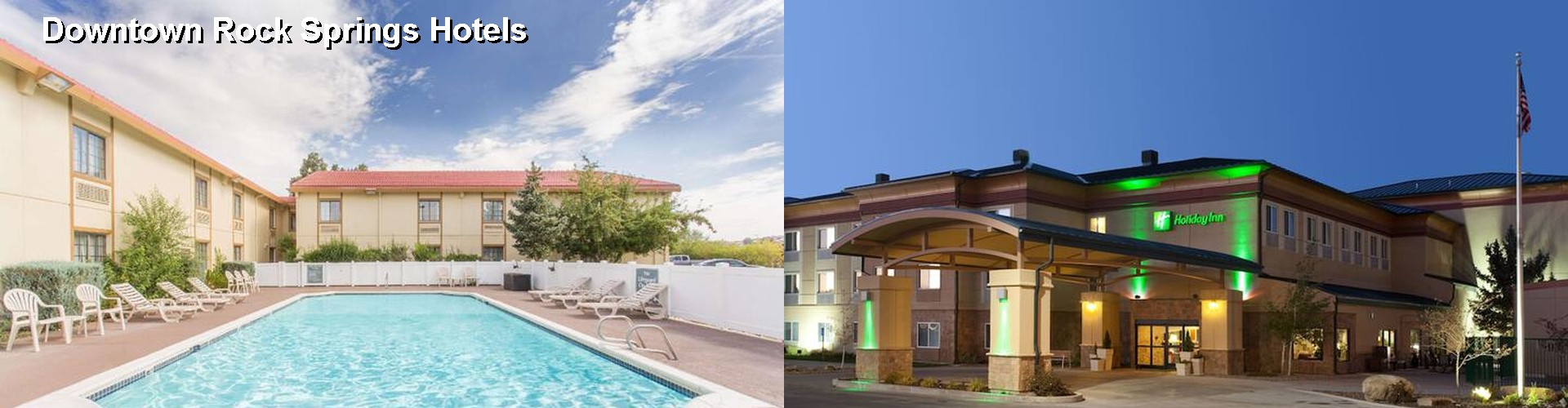 5 Best Hotels near Downtown Rock Springs