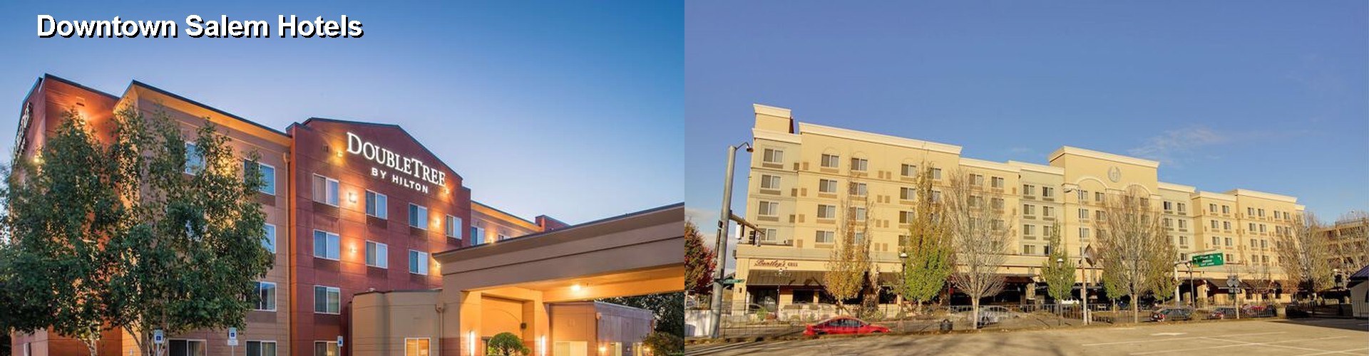 4 Best Hotels near Downtown Salem