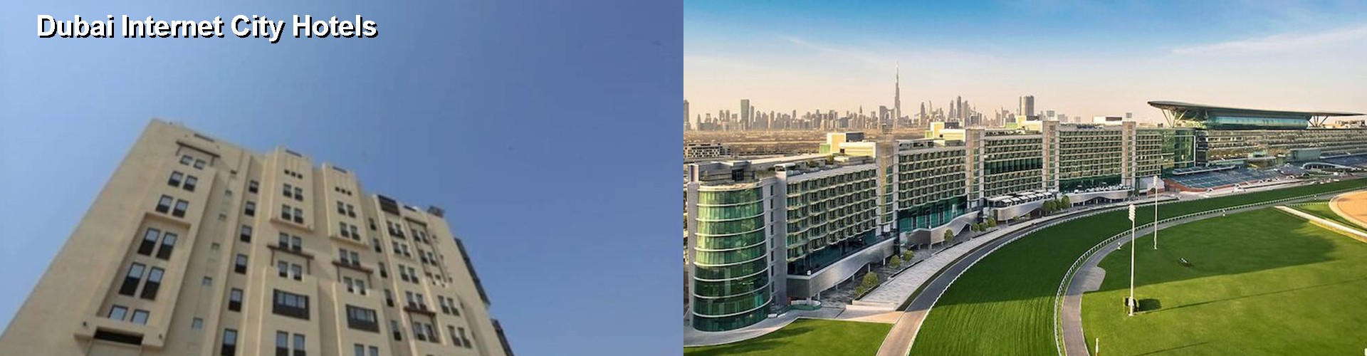 5 Best Hotels near Dubai Internet City