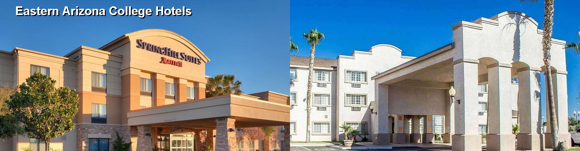 4 Best Hotels near Eastern Arizona College