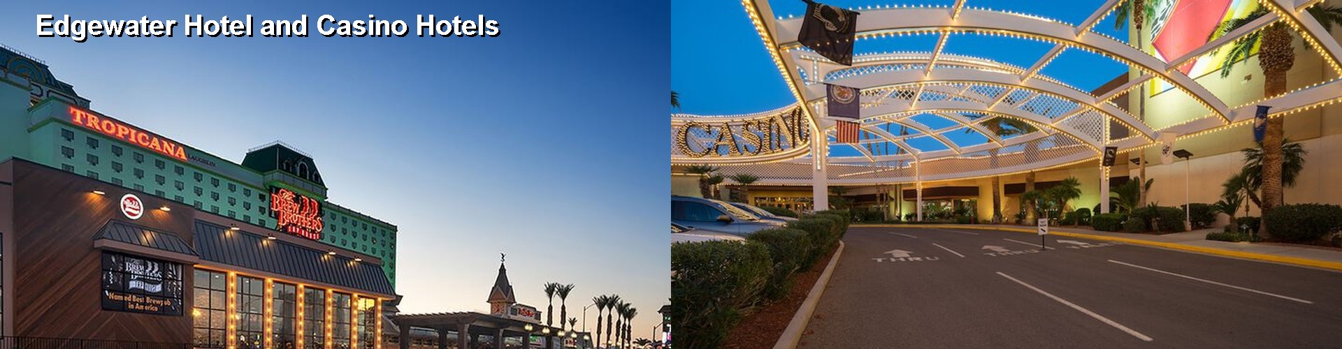 4 Best Hotels near Edgewater Hotel and Casino