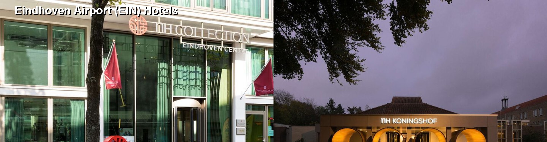 5 Best Hotels near Eindhoven Airport (EIN)