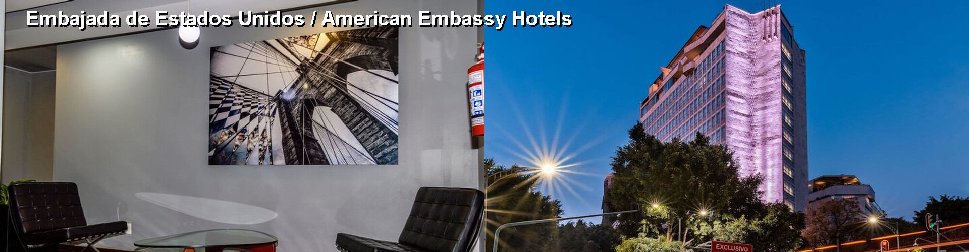 5 Best Hotels near Embajada de Estados Unidos / American Embassy