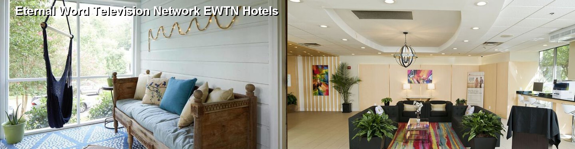 5 Best Hotels near Eternal Word Television Network EWTN