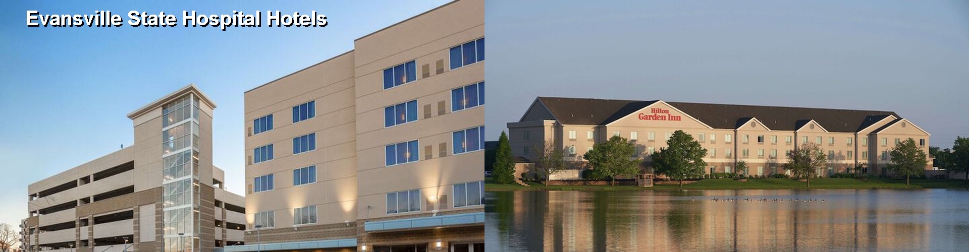 5 Best Hotels near Evansville State Hospital